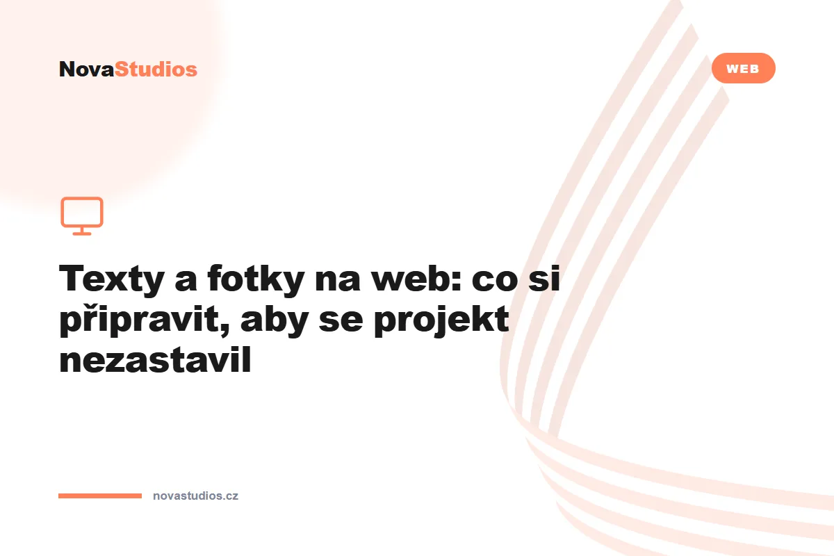 Texty a fotky na web: co si připravit, aby se projekt nezastavil — článek na blogu NovaStudios