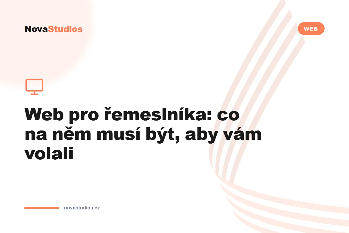 Web pro řemeslníka: co na něm musí být, aby vám volali — článek na blogu NovaStudios