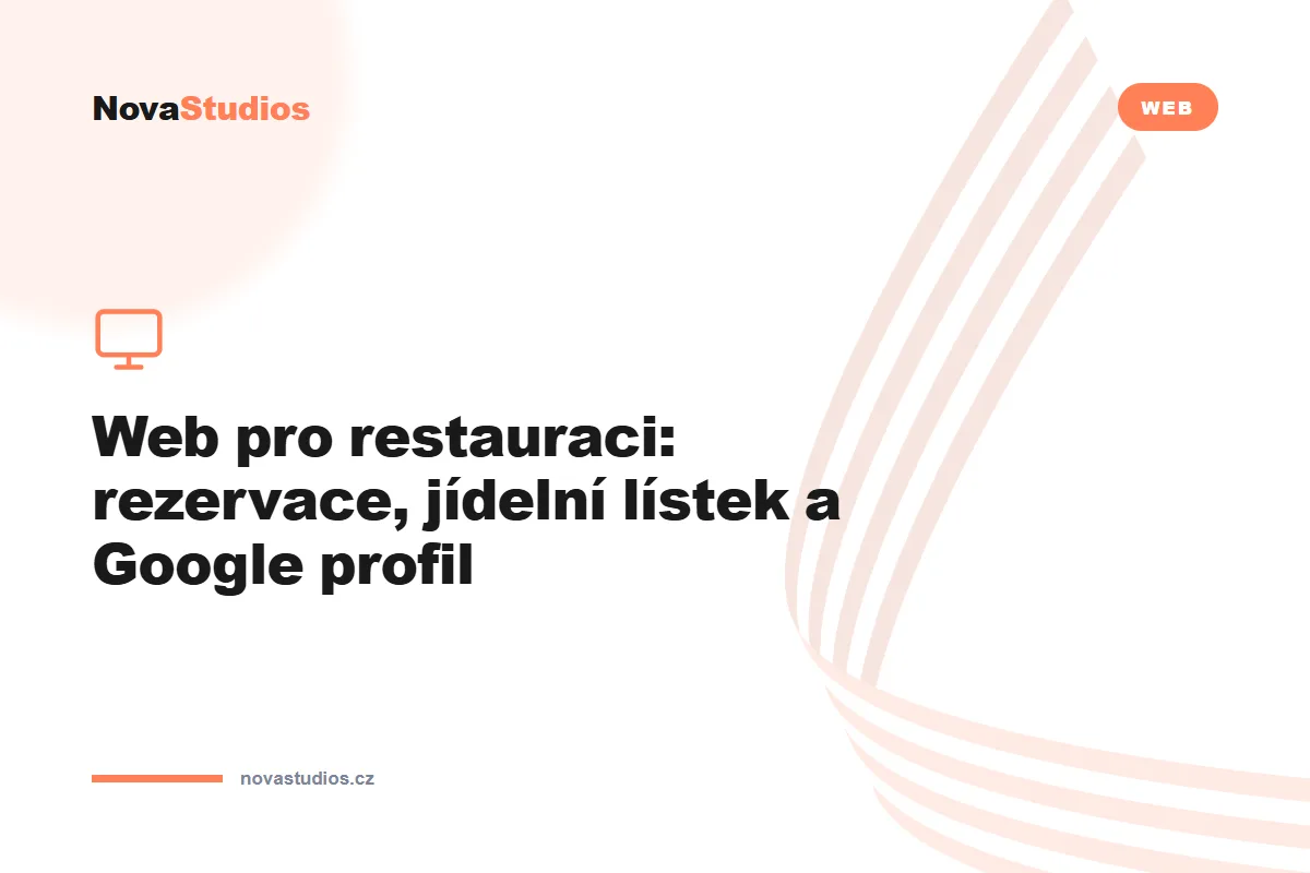 Web pro restauraci: rezervace, jídelní lístek a Google profil — článek na blogu NovaStudios
